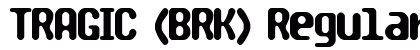 TRAGIC (BRK) Regular preview