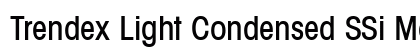 Trendex Light Condensed SSi Medium Condensed preview