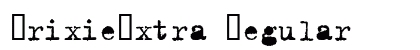 TrixieExtra Regular preview