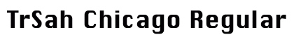 TrSah Chicago Regular preview
