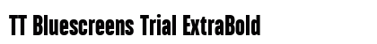 TT Bluescreens Trial ExtraBold Preview