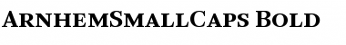 ArnhemSmallCaps Bold Font ArnhemSmallCaps Bold Font