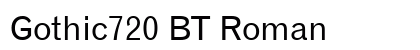 Gothic720 BT Roman Preview