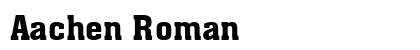 Aachen Roman Font