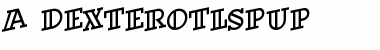 Download a_DexterOtlSpUp Font Download a_DexterOtlSpUp Font