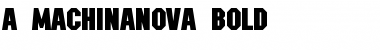 a_MachinaNova Bold Font