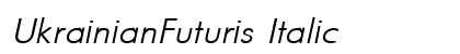 UkrainianFuturis Italic Preview