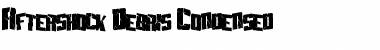 Aftershock Debris Condensed Regular Font