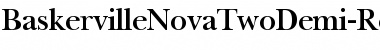 BaskervilleNovaTwoDemi Regular Font