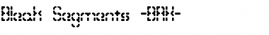 Bleak Segments (BRK) Regular Font