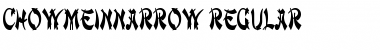 Download ChowMeinNarrow Font Download ChowMeinNarrow Font