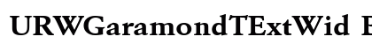 URWGaramondTExtWid Bold preview