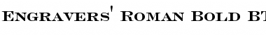 EngravrsRoman Bd BT Bold Font