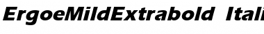 ErgoeMildExtrabold Italic Font