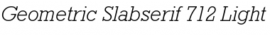 GeoSlb712 Lt BT Light Italic Font