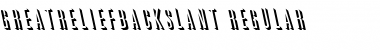 GreatReliefBackslant Regular Font