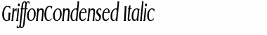 GriffonCondensed Italic Font