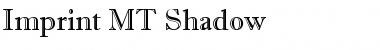 Imprint MT Shadow Font