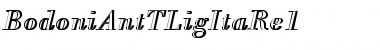 BodoniAntTLigItaRe1 Regular Font