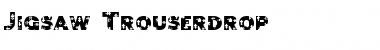 Jigsaw Trouserdrop Regular Font