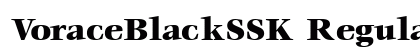VoraceBlackSSK Regular preview