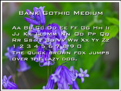 Bank Gothic Medium Font Preview