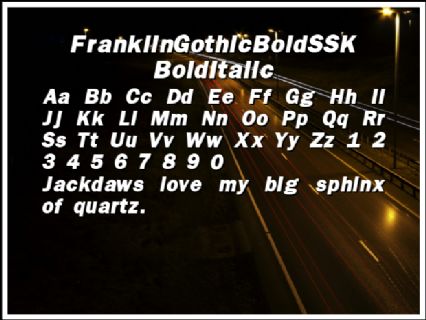 FranklinGothicBoldSSK BoldItalic Font Preview