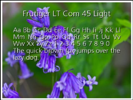 Frutiger LT Com 45 Light Font Preview