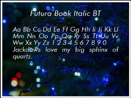 Futura Book Italic BT Font Preview