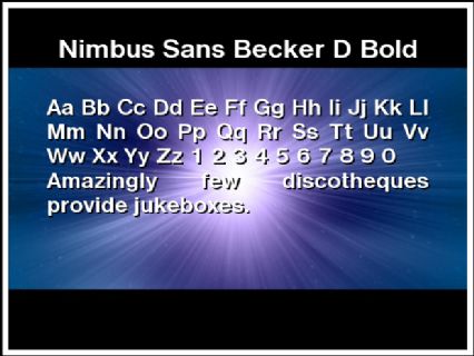Nimbus Sans Becker D Bold Font Preview