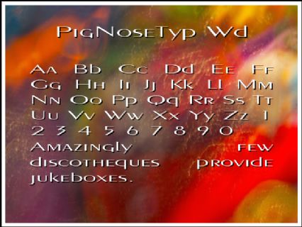 PigNoseTyp Wd Font Preview