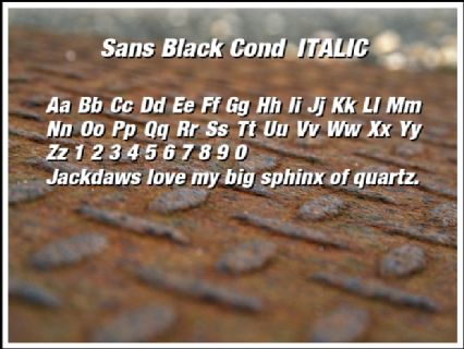 Sans Black Cond  ITALIC Font Preview