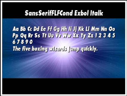 SansSerifFLFCond Exbol Italic Font Preview