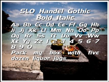 SLO Handel Gothic Bold Italic Font
