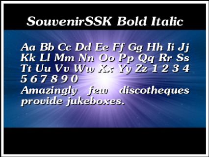 SouvenirSSK Bold Italic Font Preview