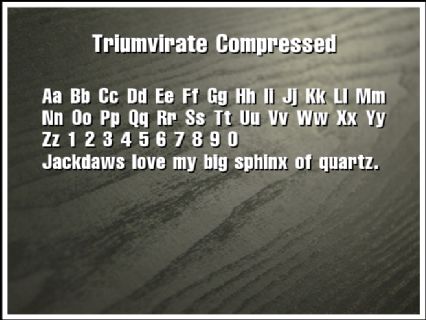 Triumvirate Compressed Font Preview