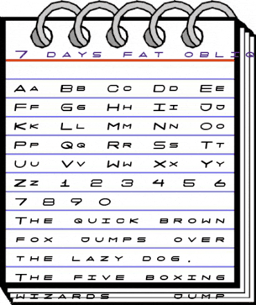 7 days fat oblique Regular animated font preview