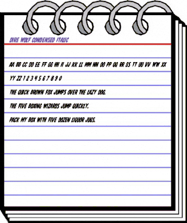 Dire Wolf Condensed Italic Condensed Italic animated font preview