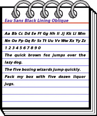 Eau Sans Black Lining Oblique animated font preview Eau Sans Black Lining Oblique animated font preview