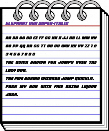 Elephant Gun Super-Italic Regular animated font preview