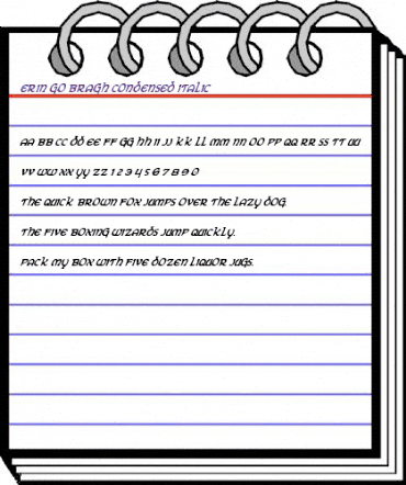 Erin Go Bragh Condensed Italic Condensed Italic animated font preview