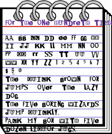 For The One Hundreth Time Regular animated font preview