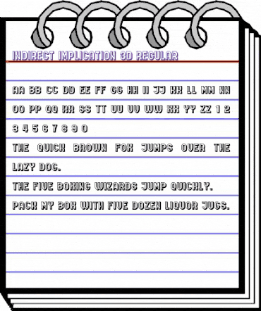 Indirect Implication 3D Regular animated font preview Indirect Implication 3D Regular animated font preview