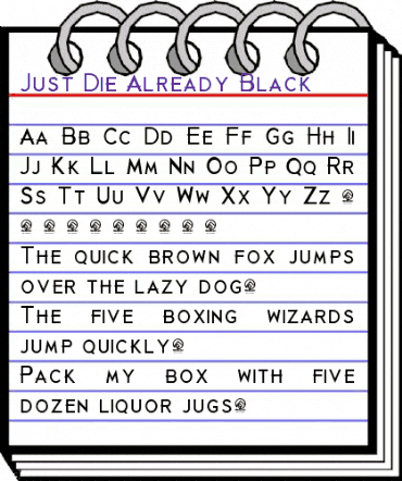 Just Die Already Black Black animated font preview