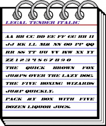 Legal Tender Italic Italic animated font preview