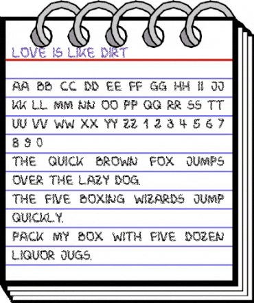 Love is like dirt Regular animated font preview