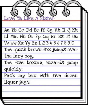 Love Ya Like A Sister Regular animated font preview
