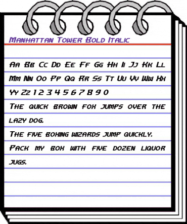 Manhattan Tower Bold Italic animated font preview