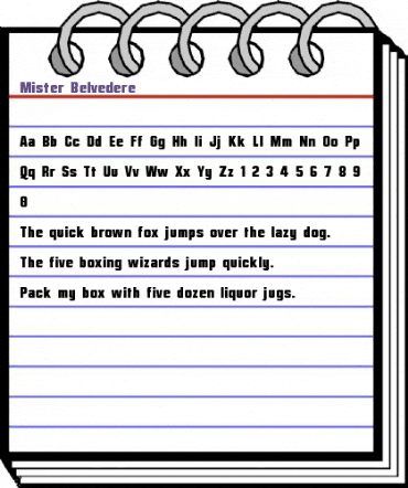 Mister Belvedere Regular animated font preview