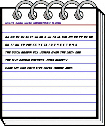 Right Hand Luke Condensed Italic Condensed Italic animated font preview